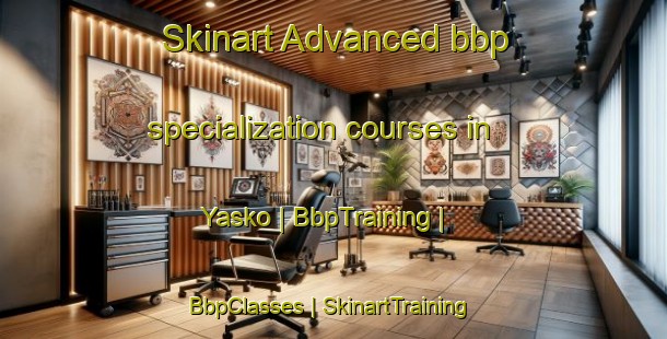 Skinart Advanced bbp specialization courses in Yasko | BbpTraining | BbpClasses | SkinartTraining-Honduras